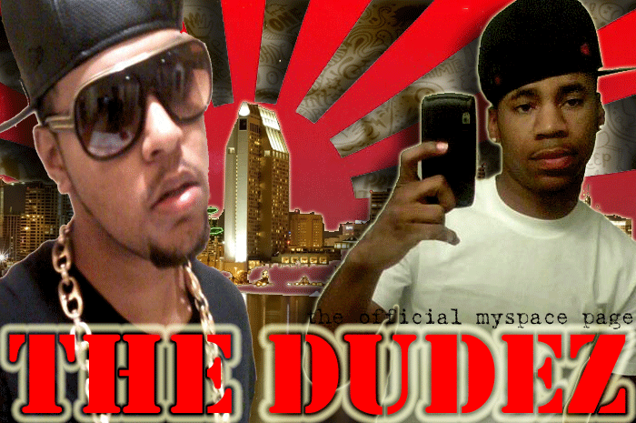 THE DUDEZ